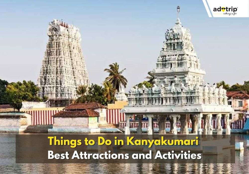 Things to Do in Kanyakumari 